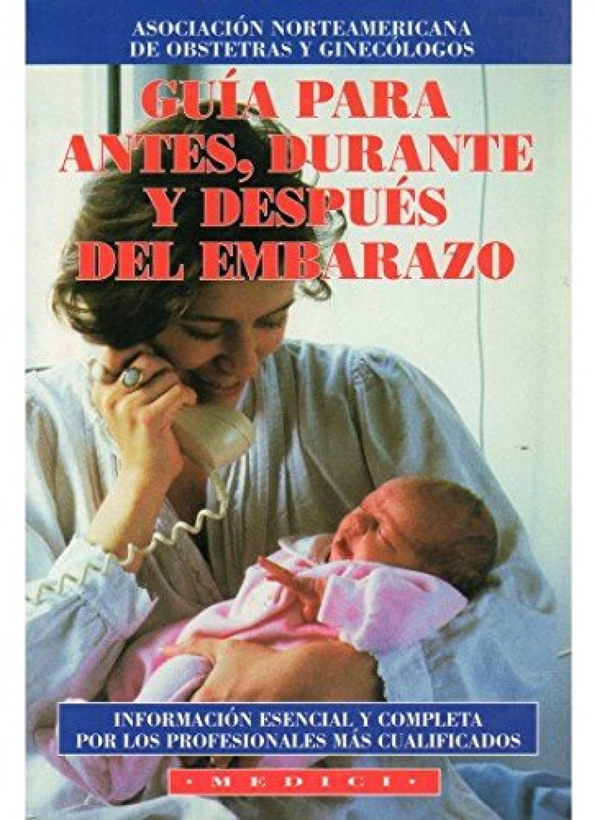 Guía para antes, durante y después del embarazo