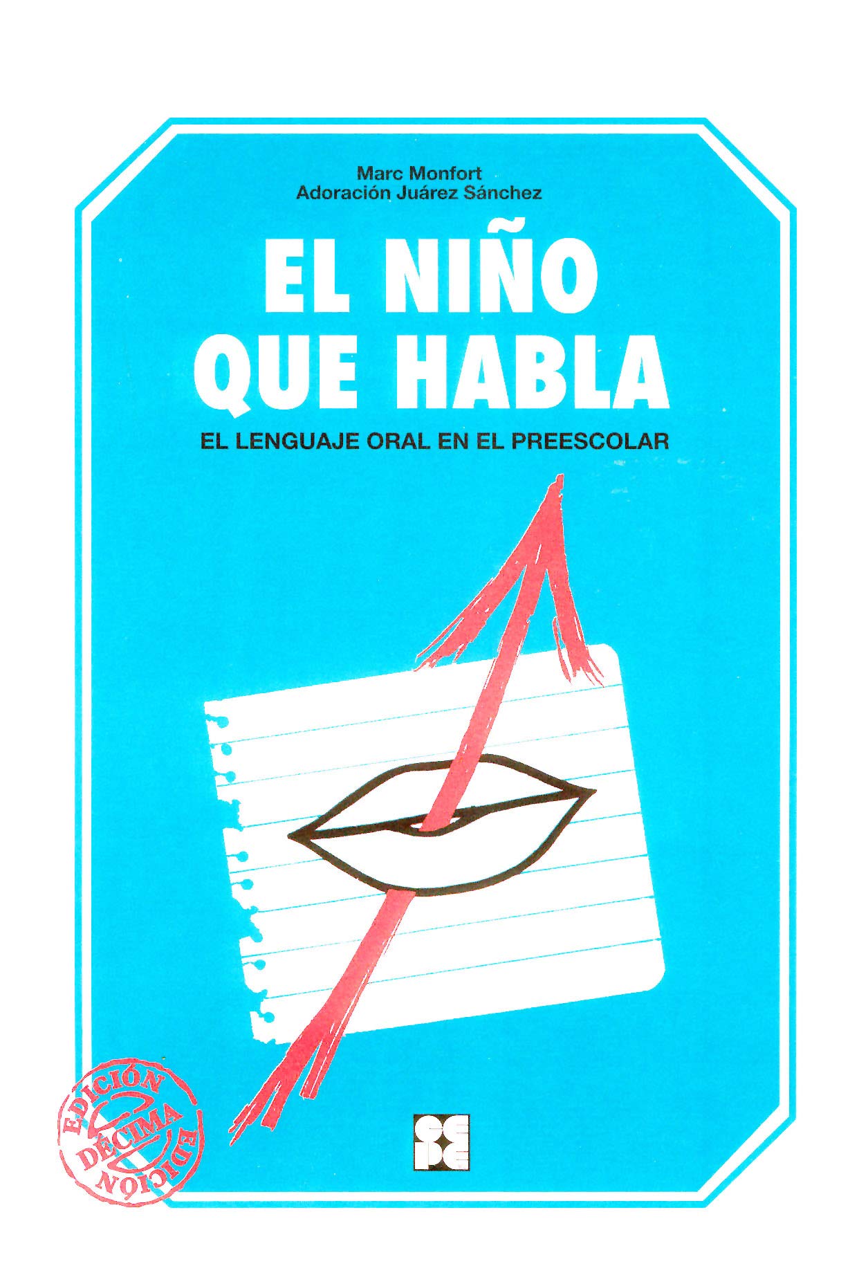 El Niño Quie Habla: el Lenguaje Oral en Preescolar - 9788486235635