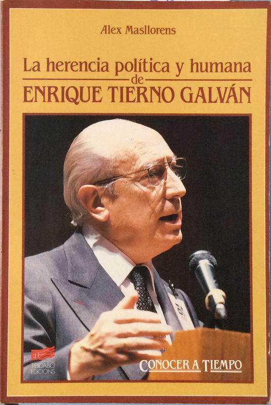 La herencia política y humana de Enrique Tierno Galván