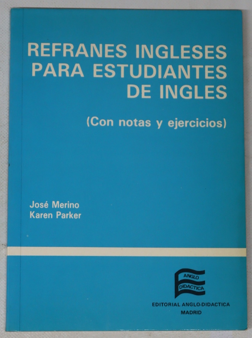 Refranes ingleses para estudiantes de inglés