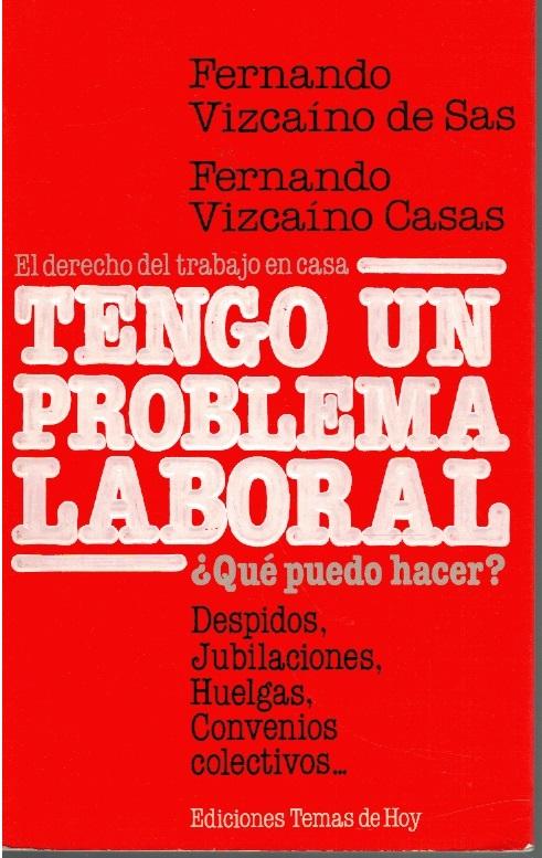 Tengo un problema laboral