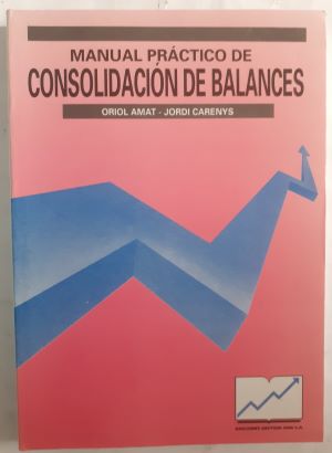 Manual práctico de consolidación de balances