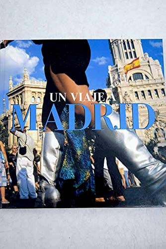 Un viaje a Madrid