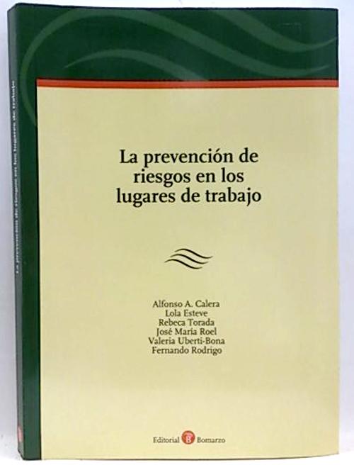 Prevención de riesgos en los lugares de trabajo