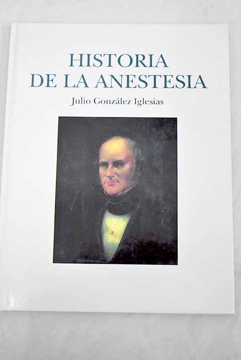 Historia de la anestesia