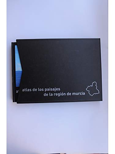 Atlas de los paisajes de la región de Murcia