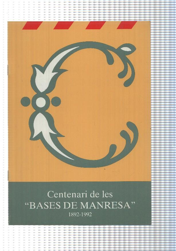 Centenari de les Bases de Manresa 1892-1992