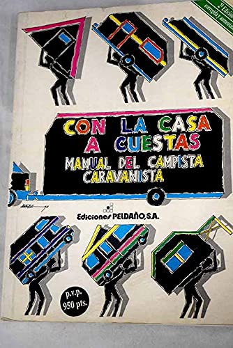 Con la casa a cuestas