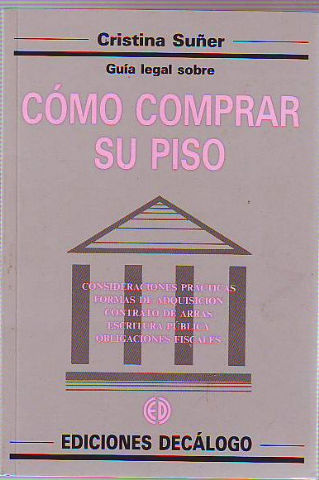 Guía legal sobre cómo comprar su piso