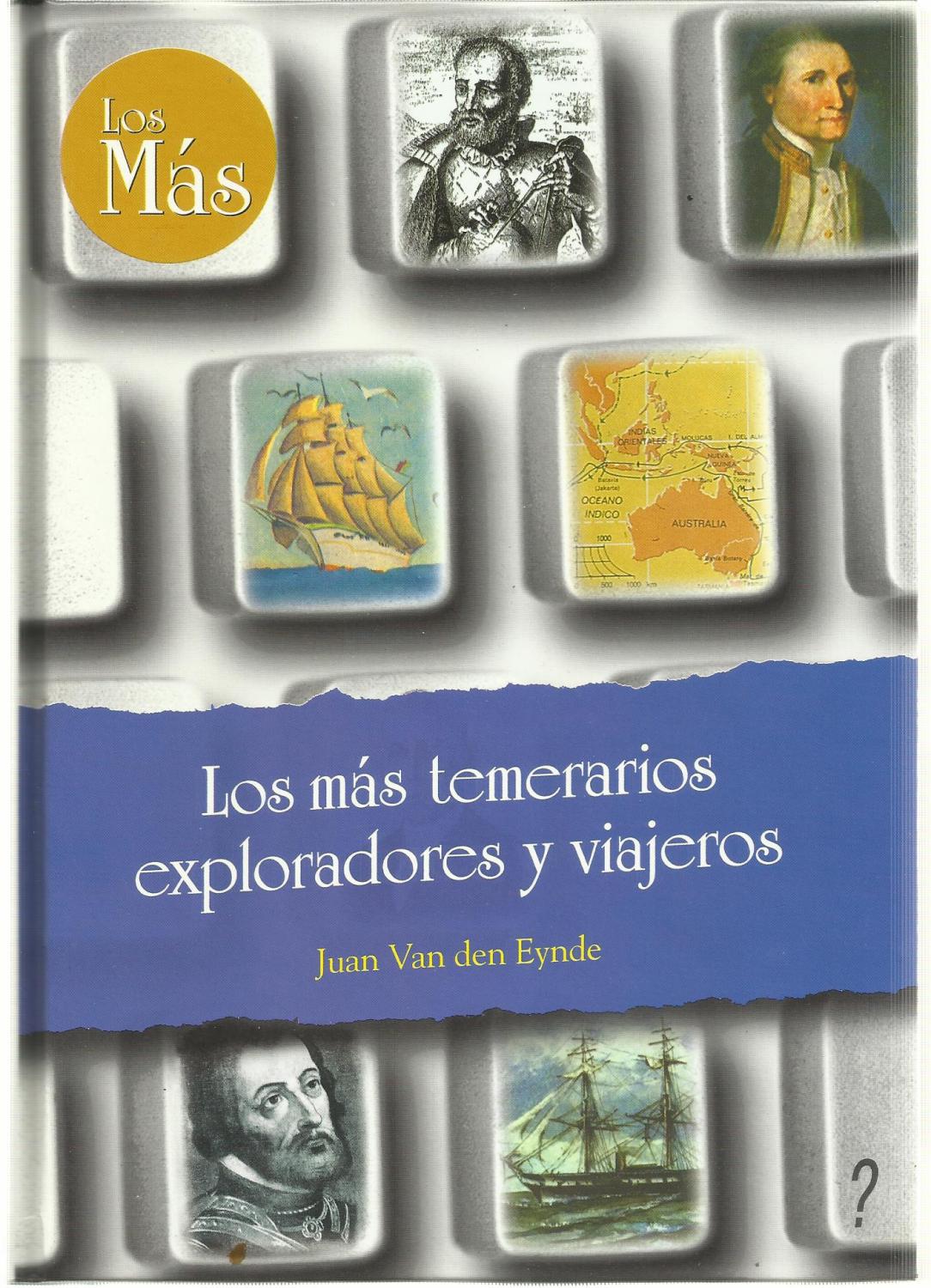 Los más temerarios exploradores y viajeros