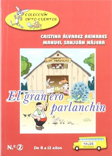 El granjero parlanchín 2