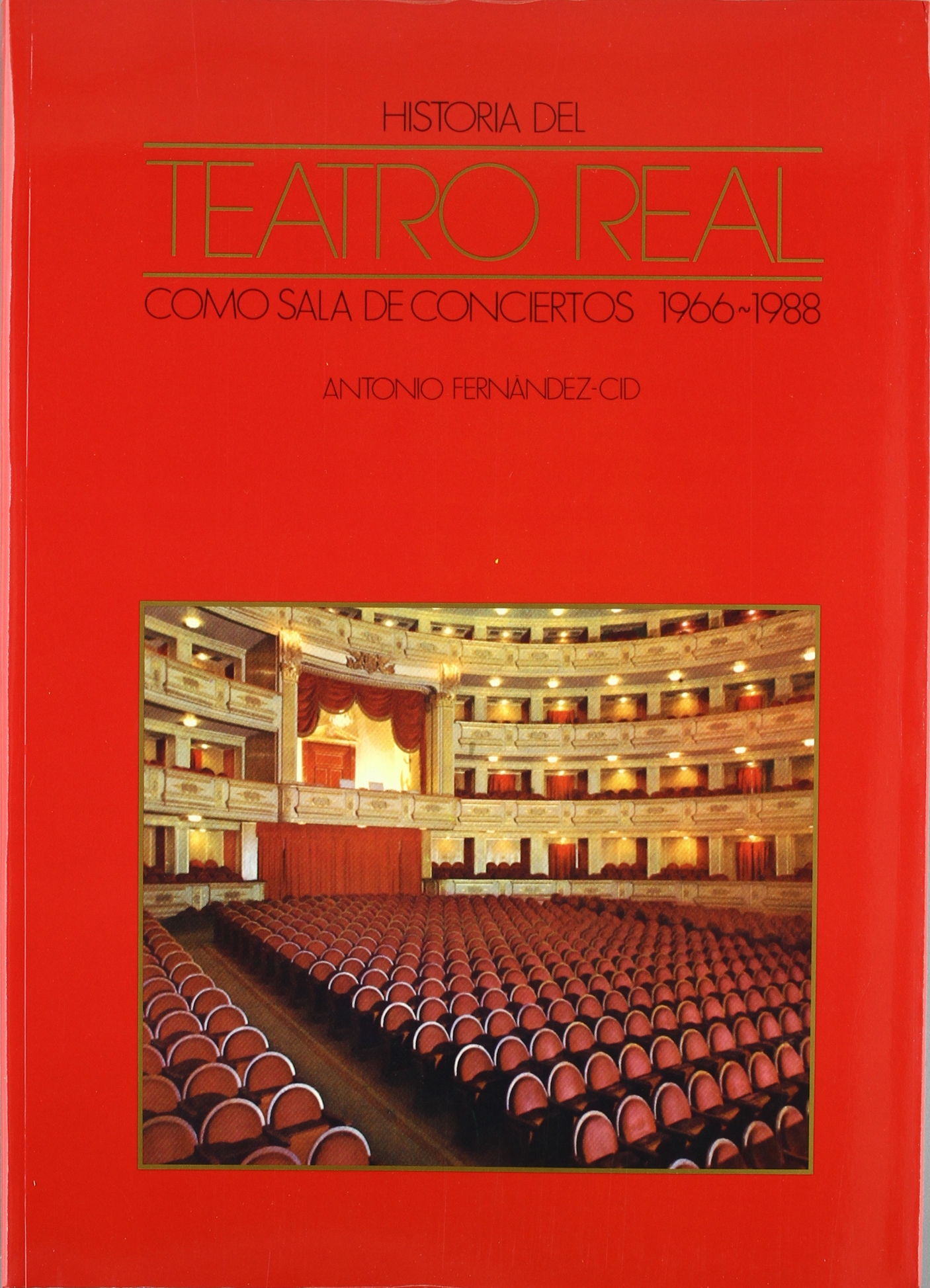 Historia del Teatro Real como sala de conciertos, 1966-1988