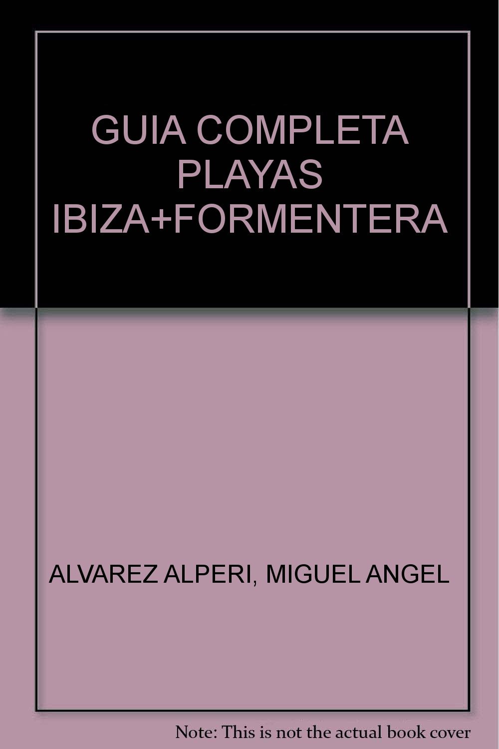 Guía completa playas Ibiza + Formentera