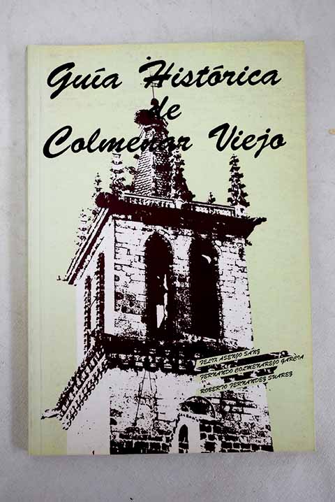 Guía Histórica de Colmenar Viejo