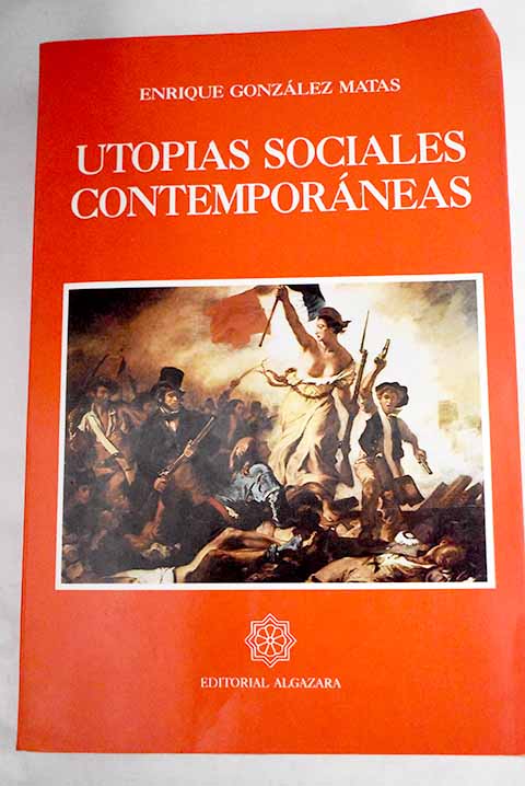 Utopías sociales contemporáneas