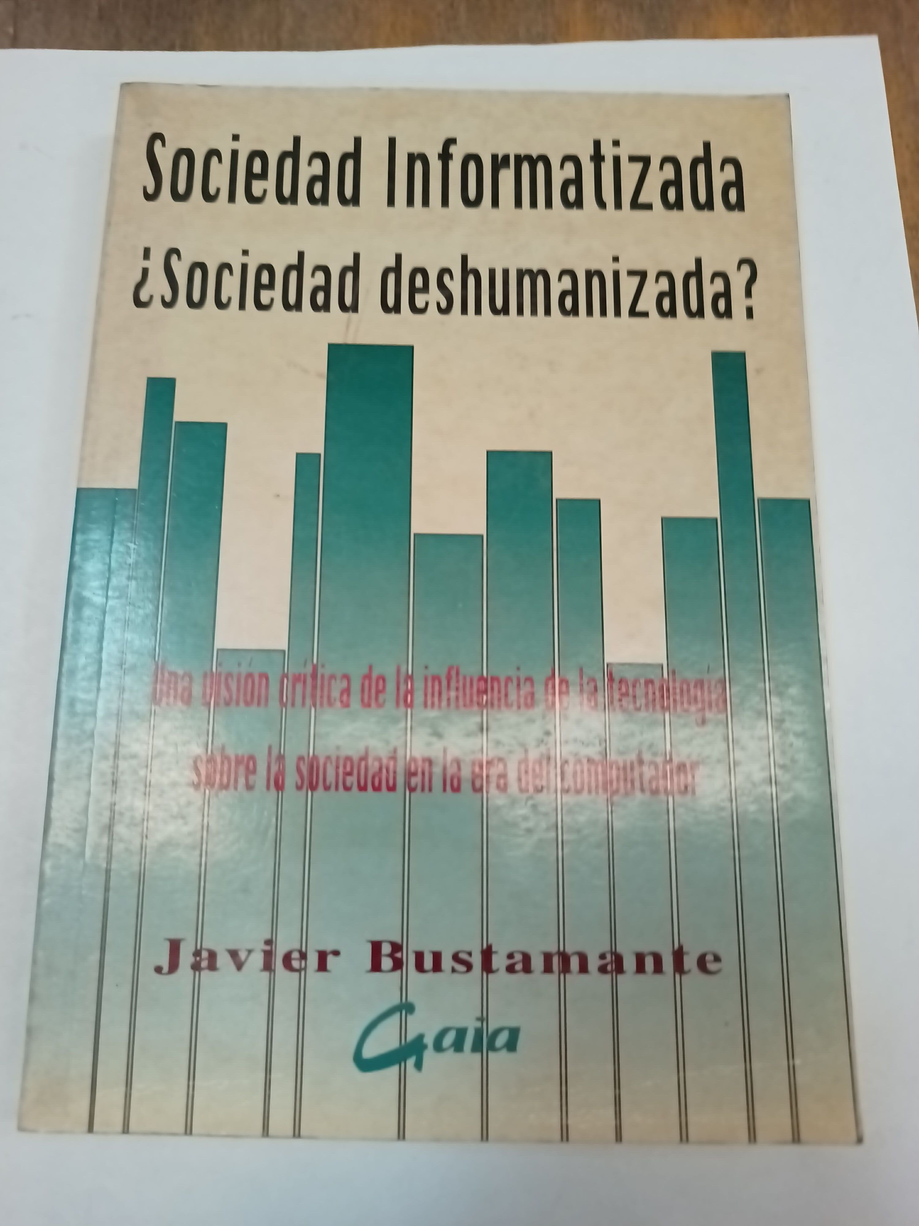 Sociedad informatizada, ¿sociedad deshumanizada?