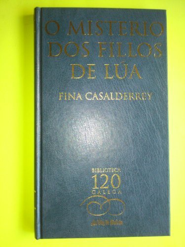 O misterio dos fillos de Lúa