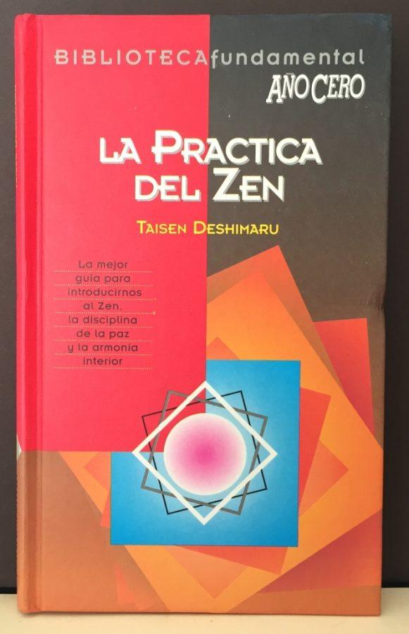 La práctica del zen