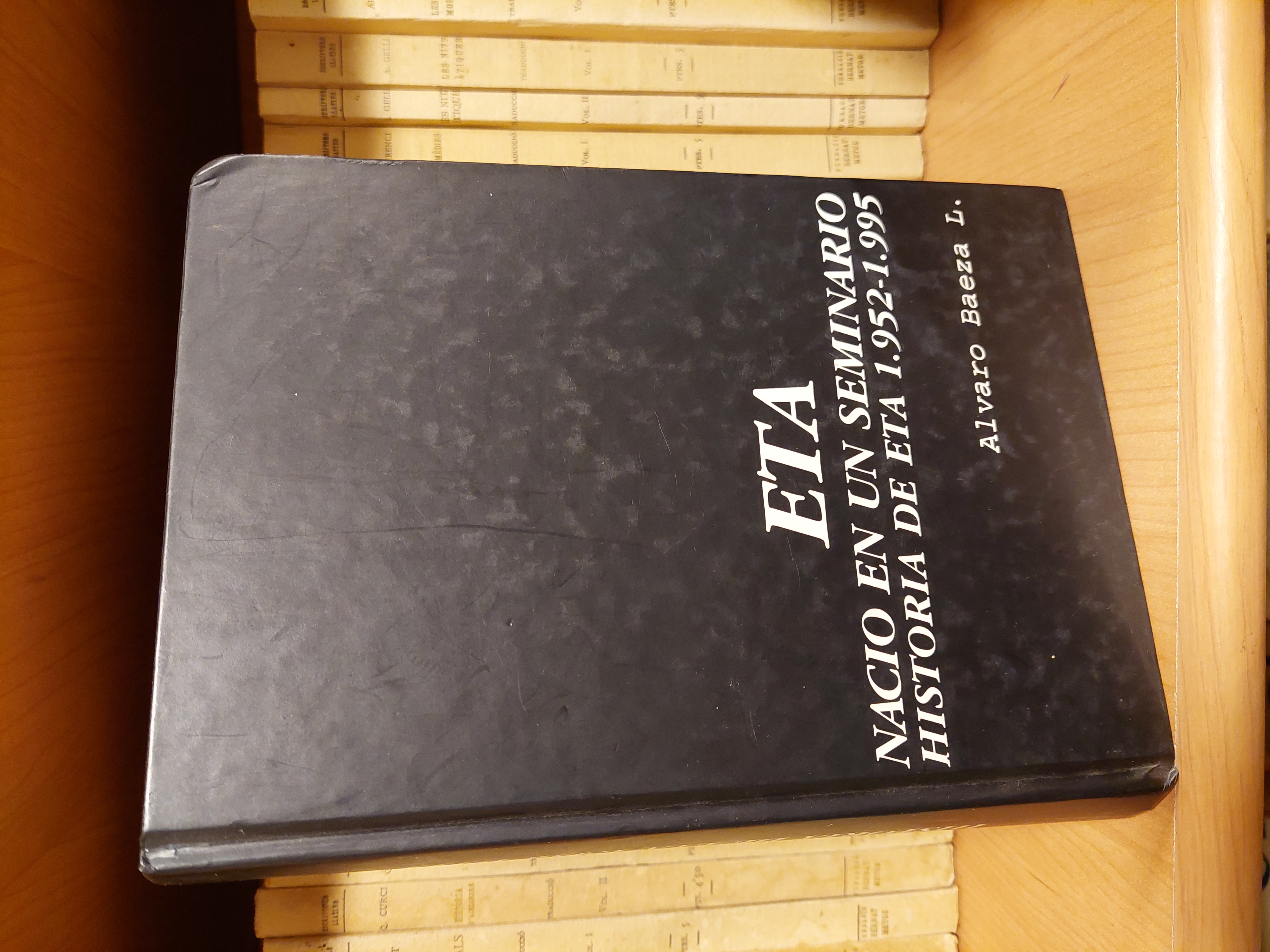 E.t.a. Nació en Un Seminario: el Gran Secreto : Historia de Eta de 1952-1995