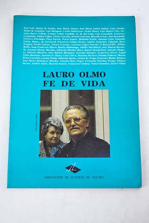 Lauro Olmo, fe de vida