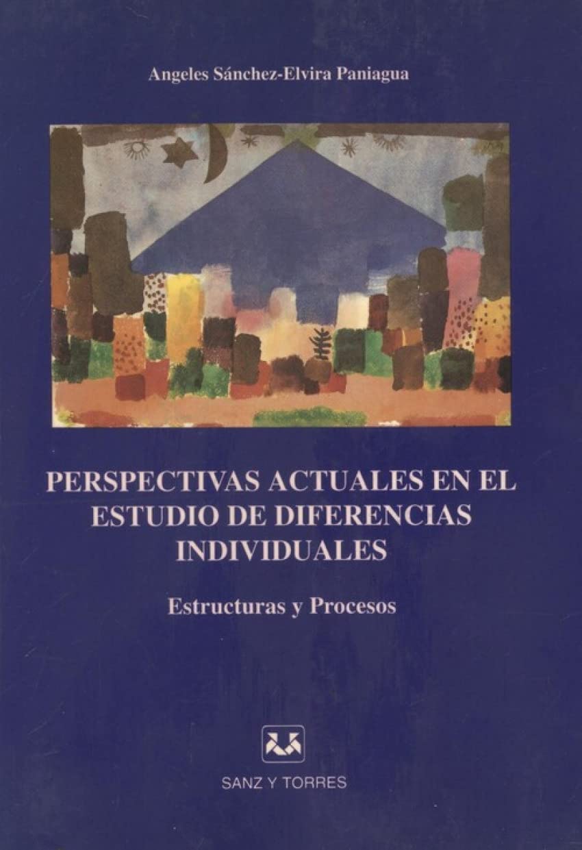 Perspectivas actuales en el estudio de diferencias individuales