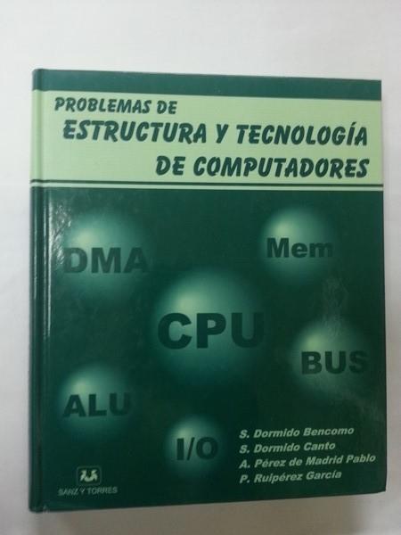 Problemas de estructura y tecnología de computadores