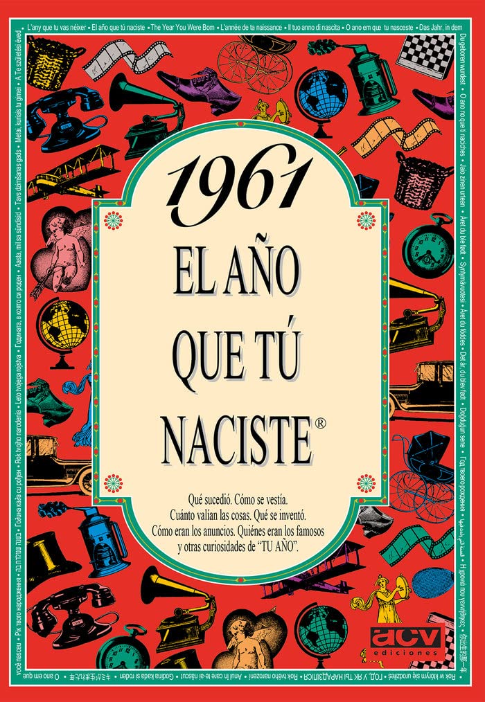 1961 el Año Que Tu Naciste