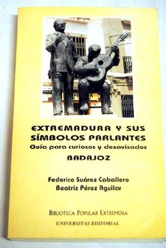 Extremadura y sus símbolos parlantes