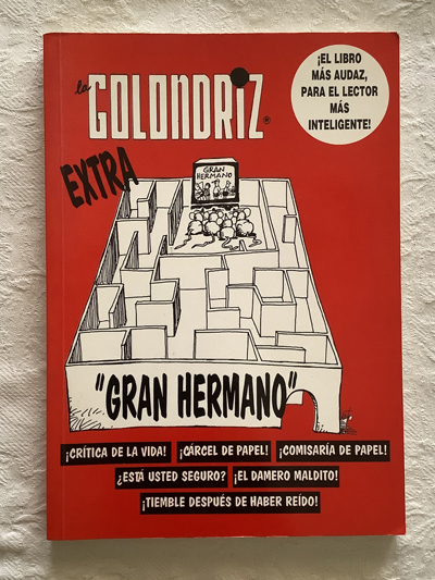 La Golondriz. Extra dedicado al Gran Hermano