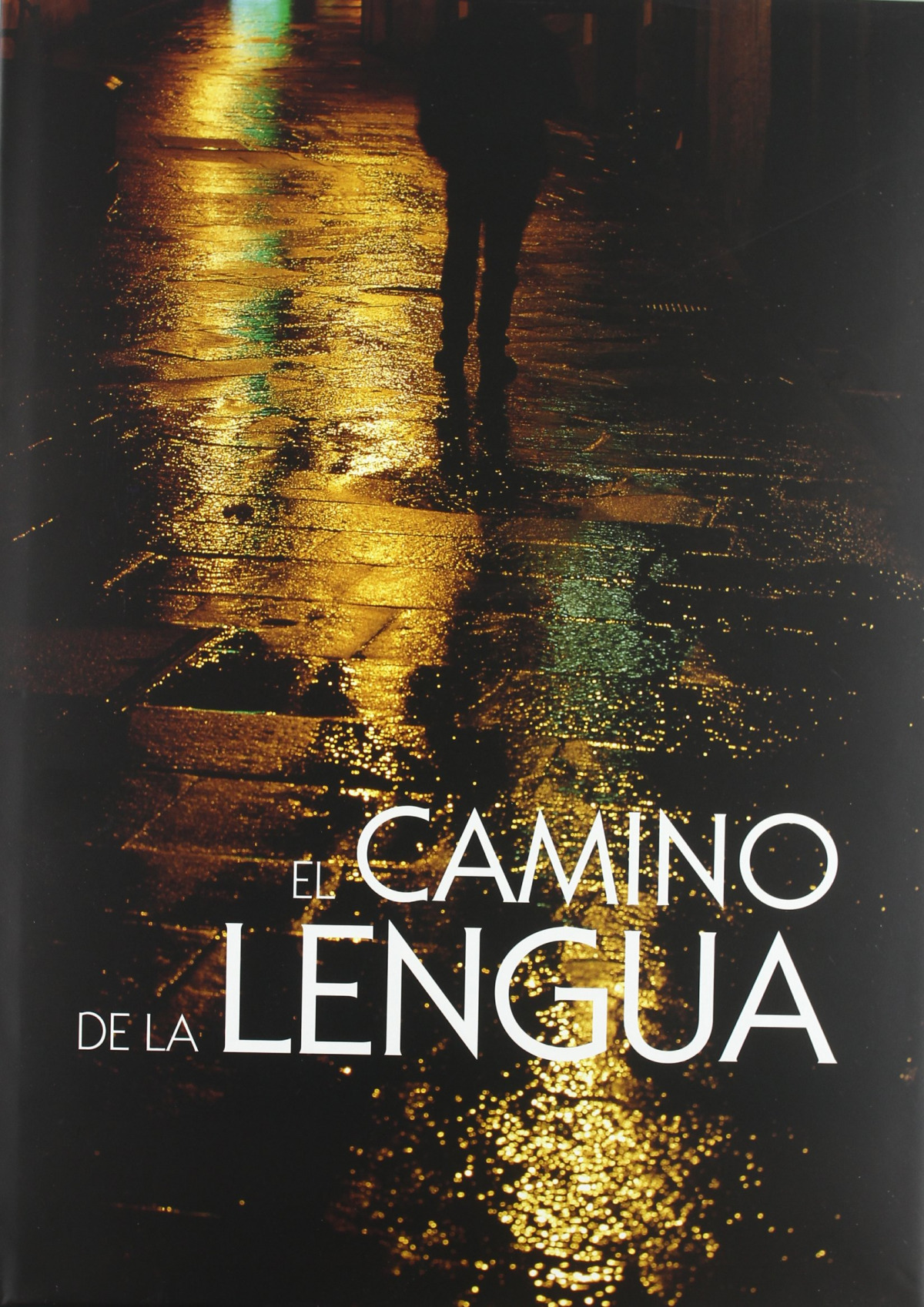 El camino de la lengua