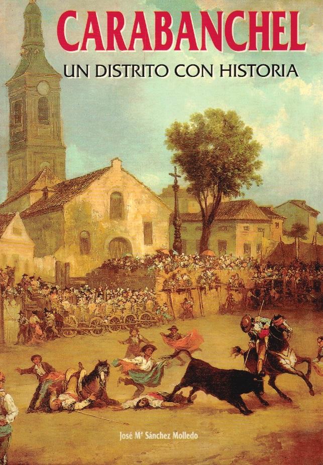 Carabanchel, un distrito con historia
