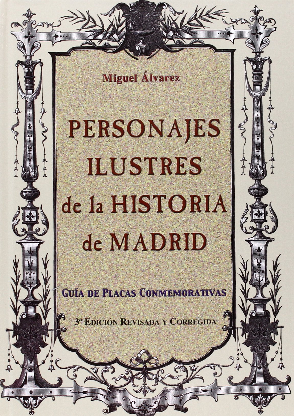 Personajes ilustres de la historia de Madrid