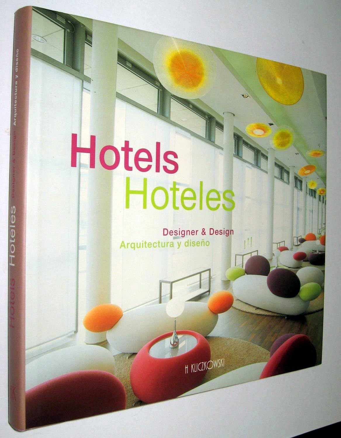 Hotels. Designer & Design