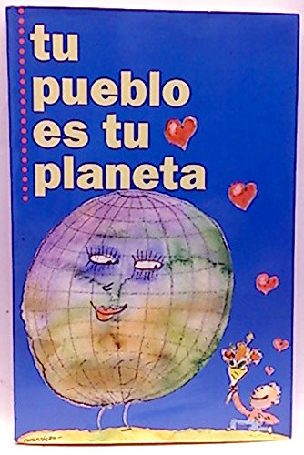 Tu pueblo es tu planeta