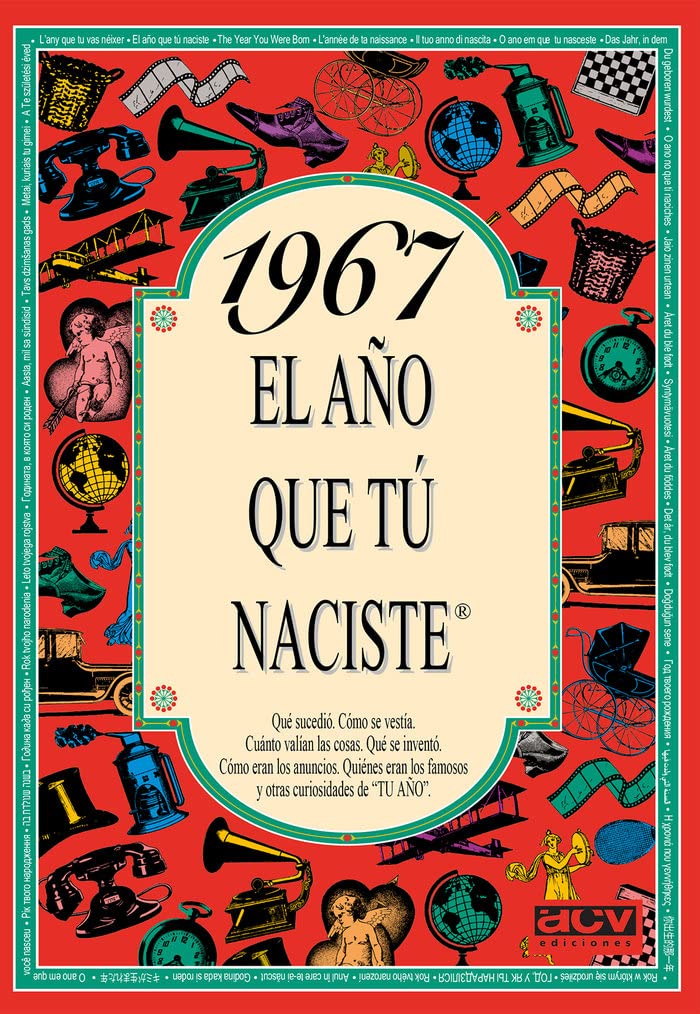 1967 el Año Que Tu Naciste