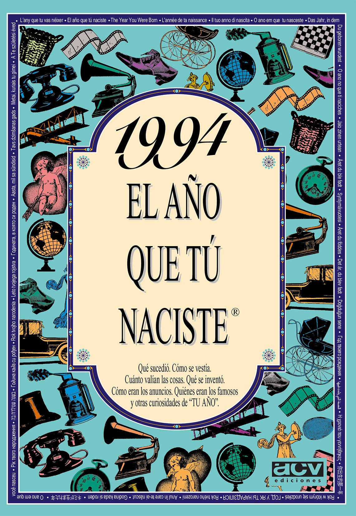 1994 el Año Que Tu Naciste