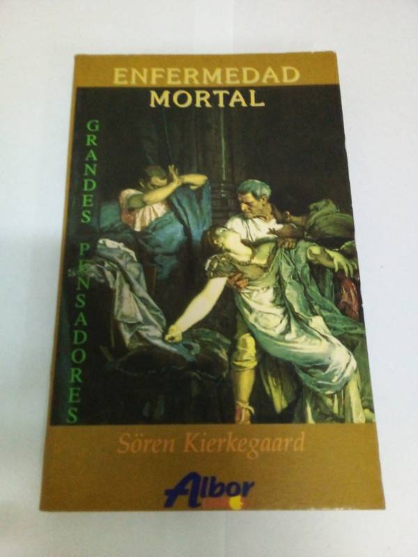 La enfermedad mortal
