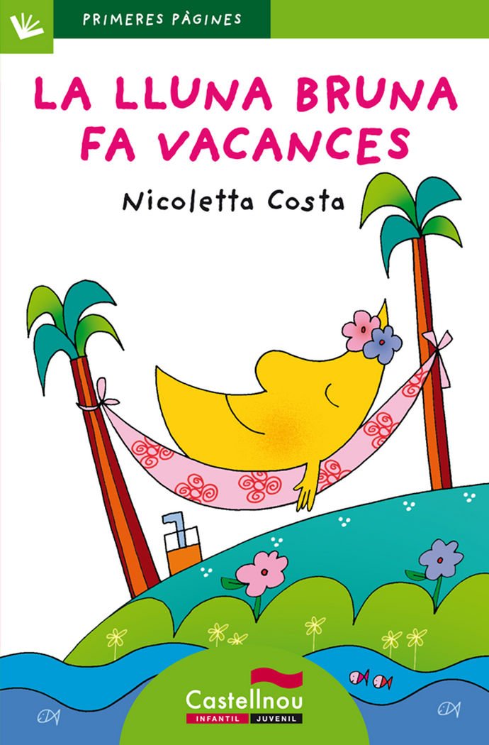 La lluna Bruna fa vacances