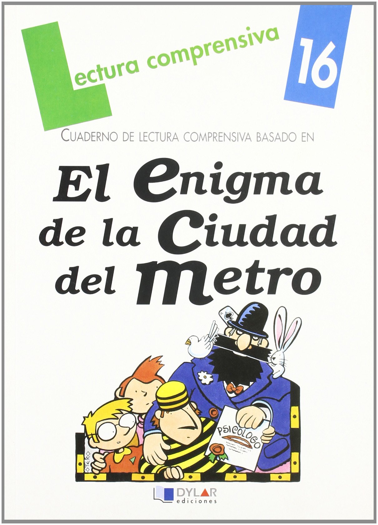 El enigma de la ciudad del metro-Cuaderno 16