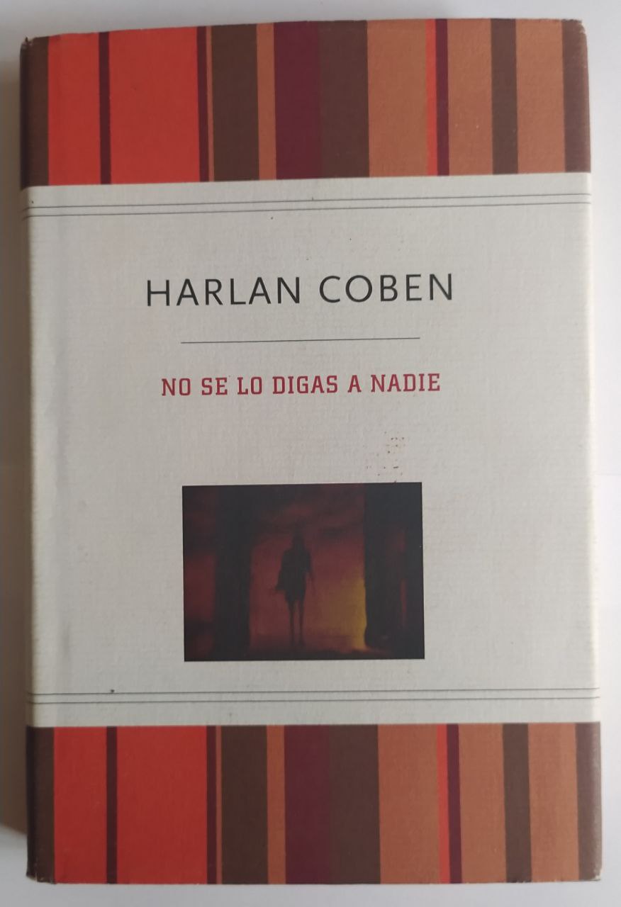 No se lo digas a nadie