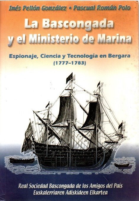 La Bascongada y el Ministerio de la Marina