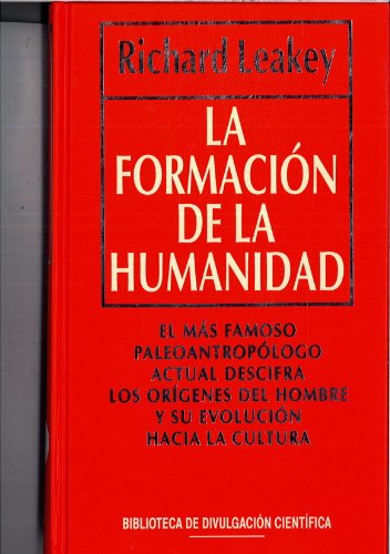 La Formacion de la Humanidad