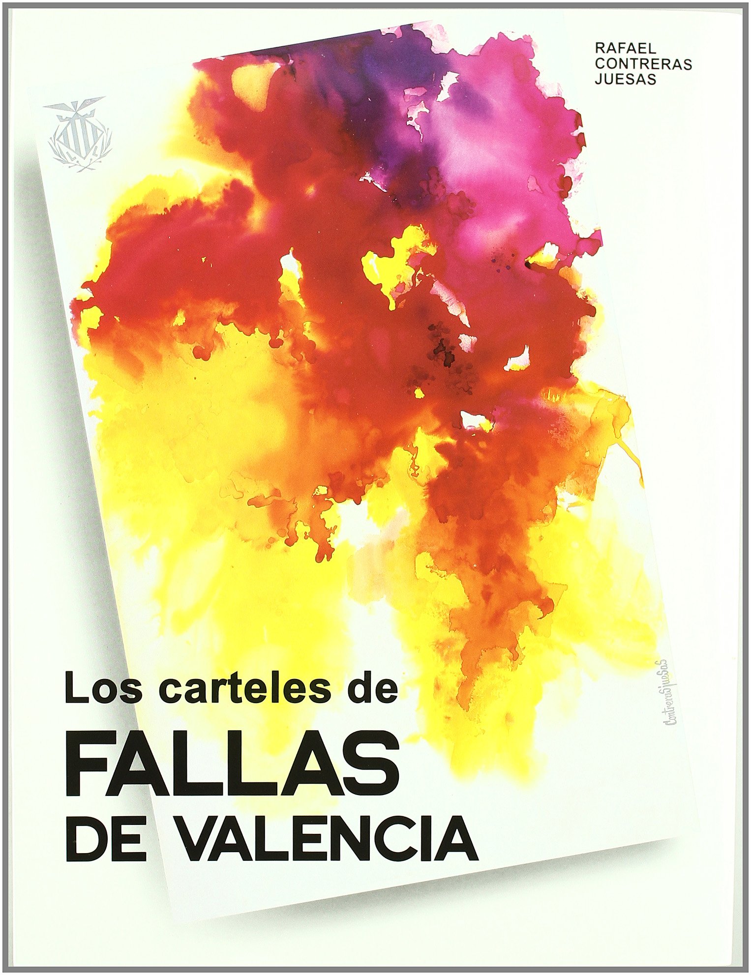 Los Carteles de Fallas de Valencia