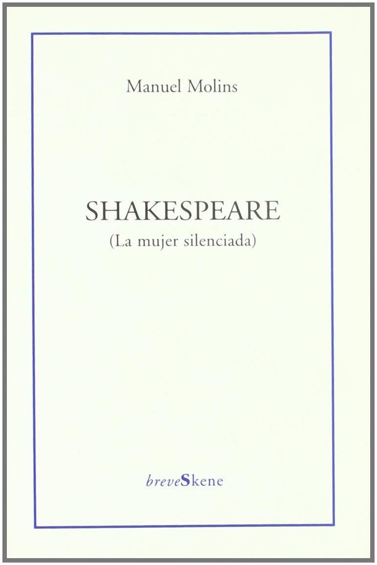 Shakespeare (La mujer silenciada)