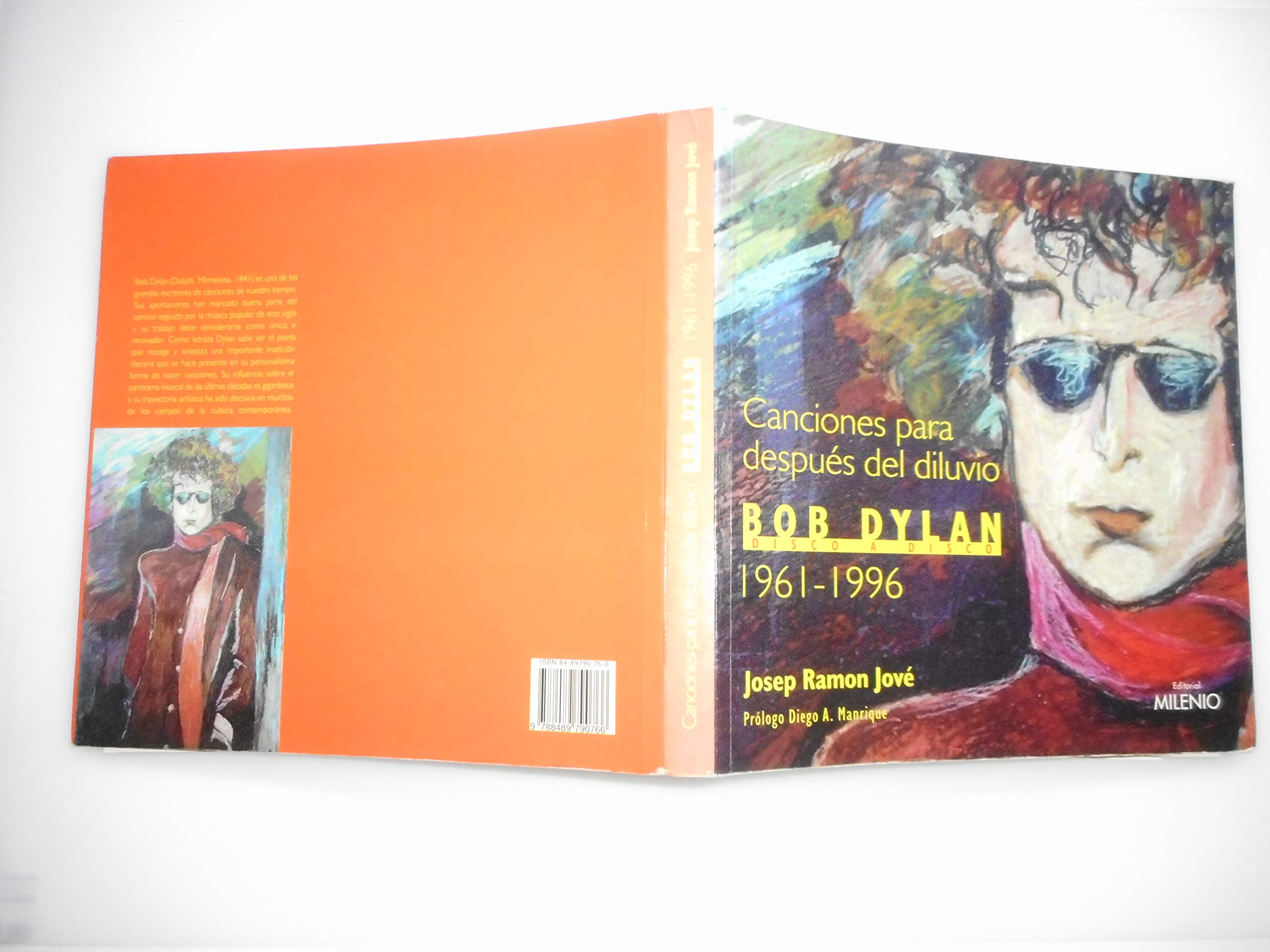 Canciones para después del diluvio. Bob Dylan disco a disco (1961-1996)