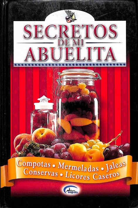 Secretos de mi abuelita