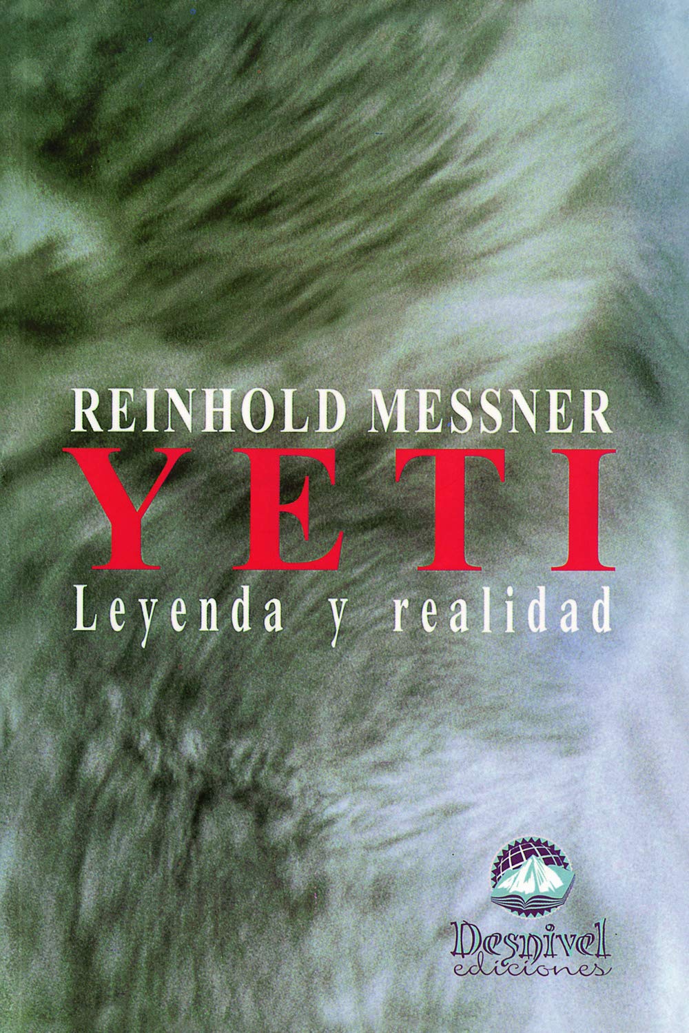 Yeti: leyenda y realidad
