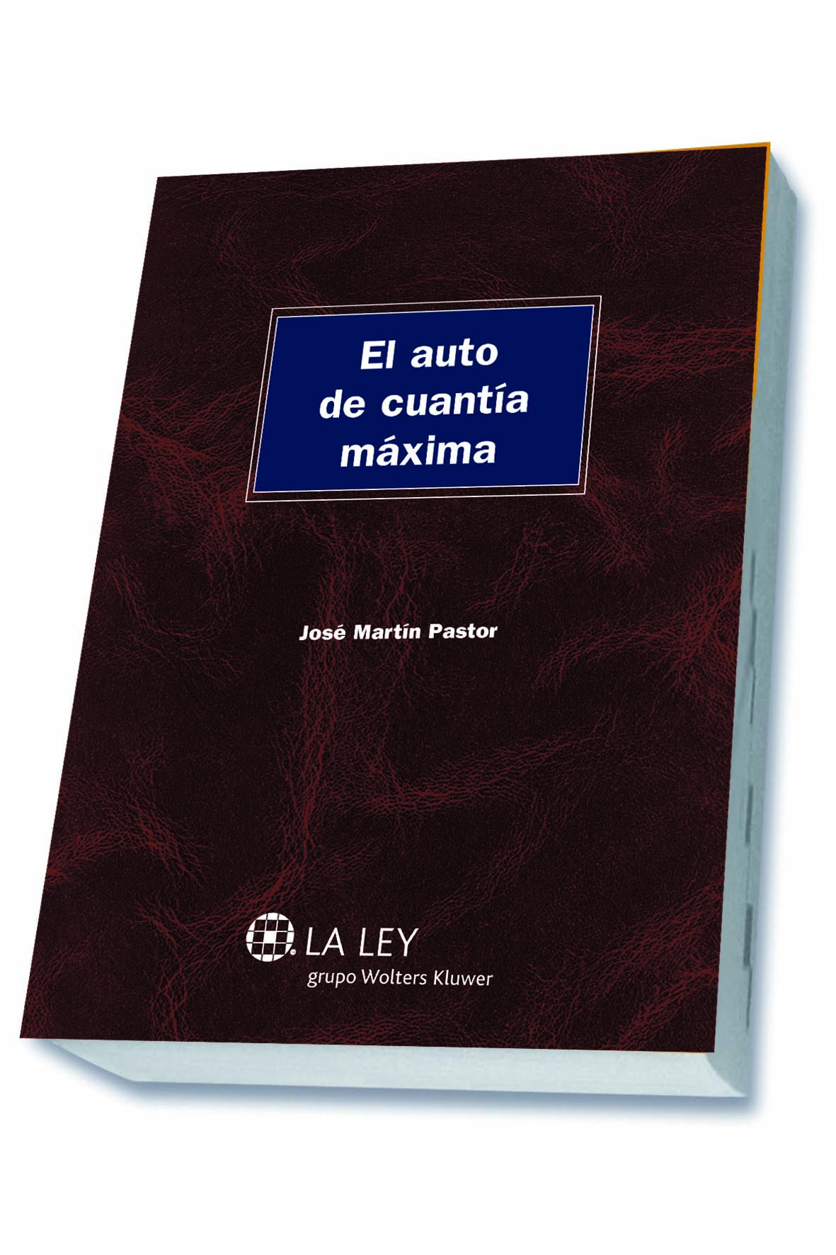El auto de cuantía máxima