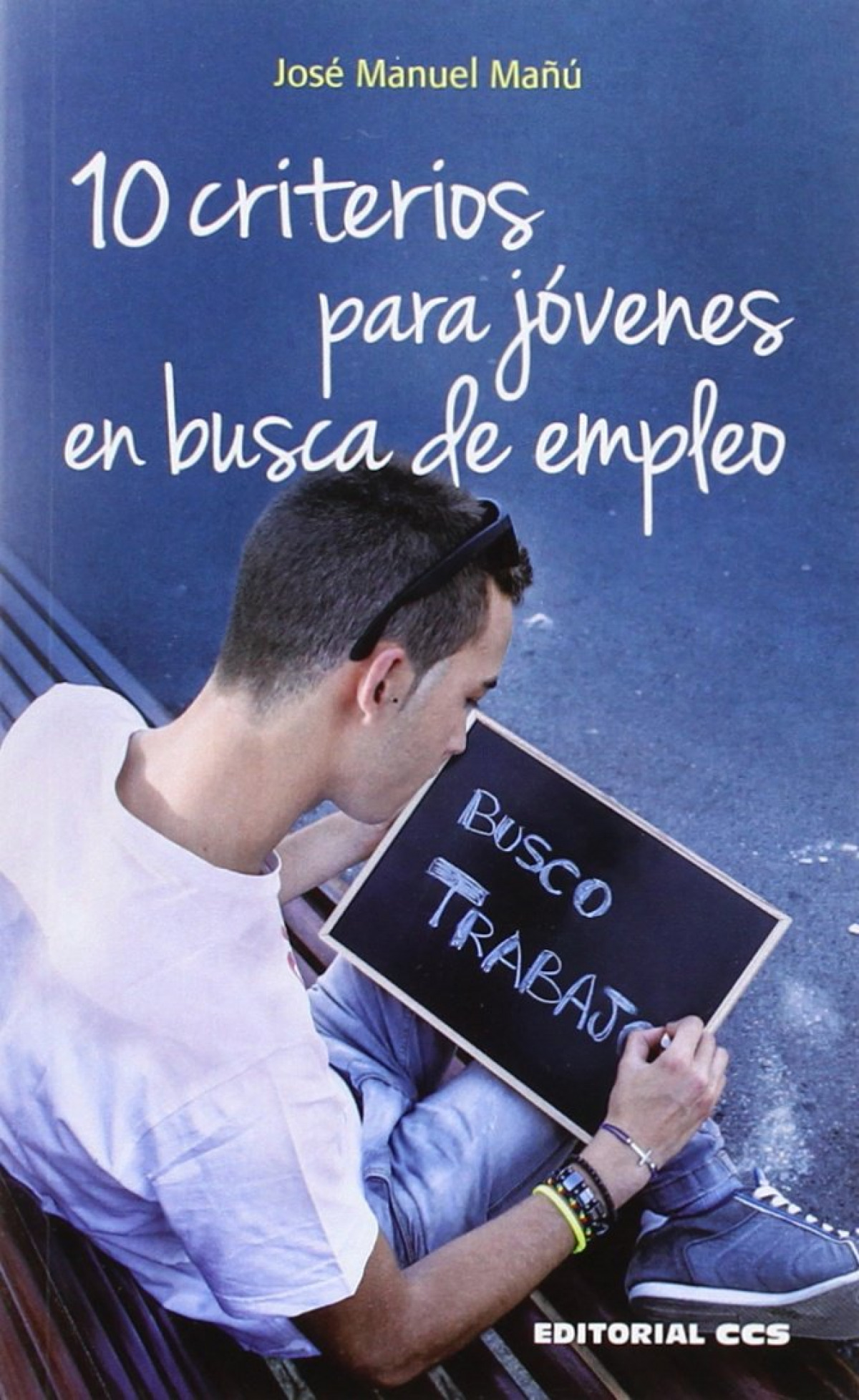 10 criterios para jóvenes en busca de empleo