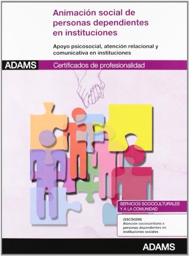 Animación social para personas dependientes en instituciones